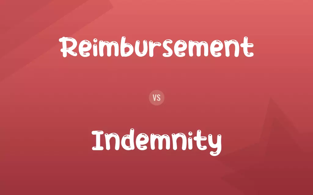 Reimbursement vs. Indemnity