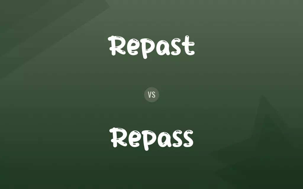 Repast vs. Repass