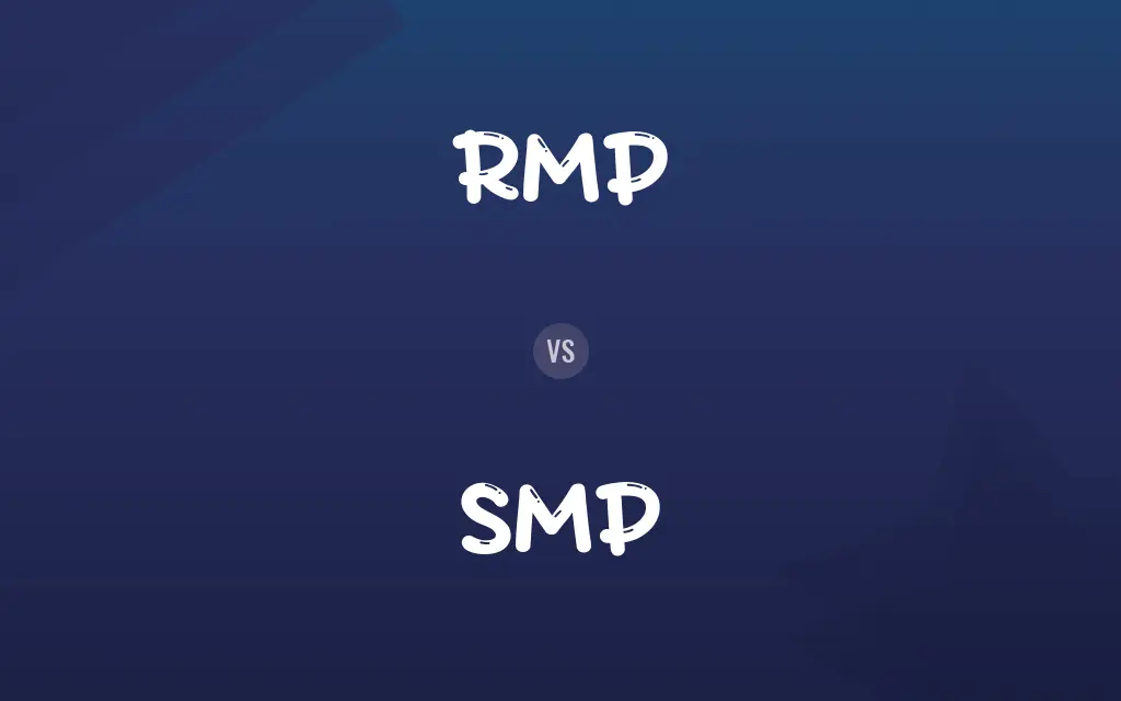 RMP vs. SMP