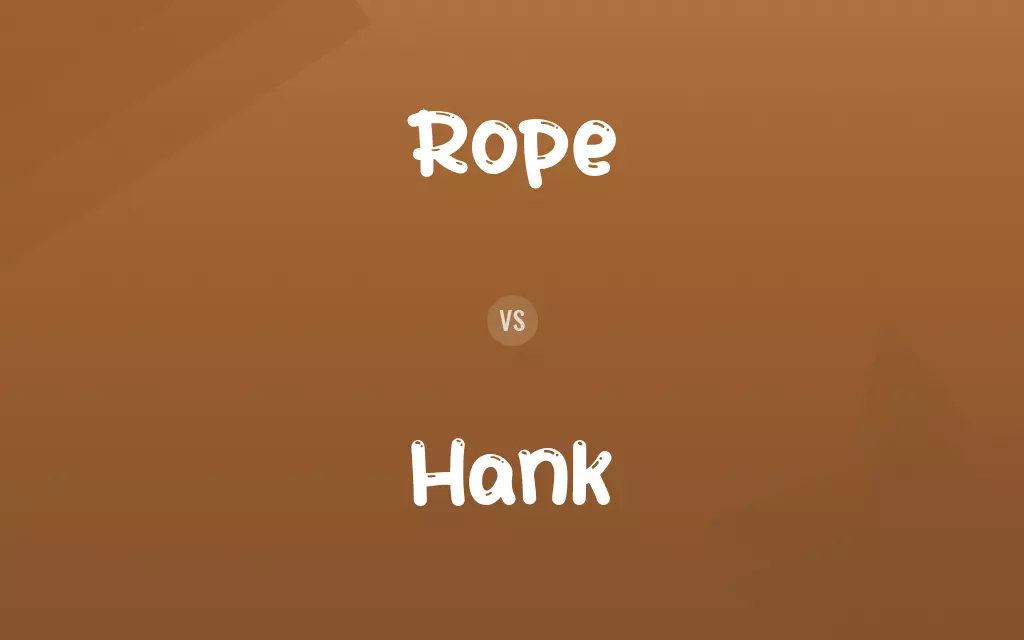 Rope vs. Hank