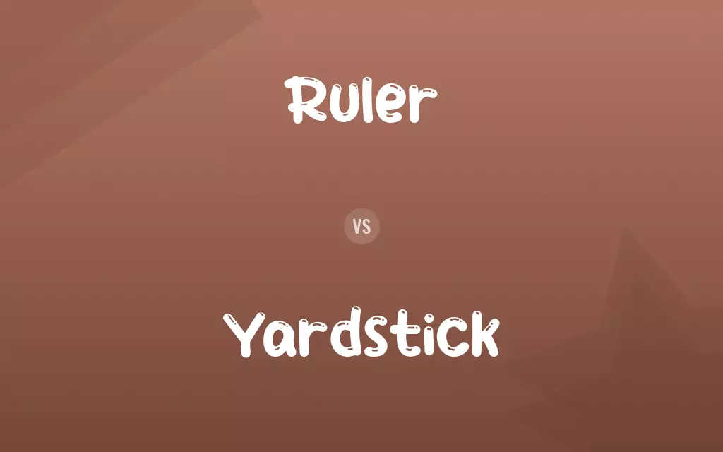 Ruler vs. Yardstick
