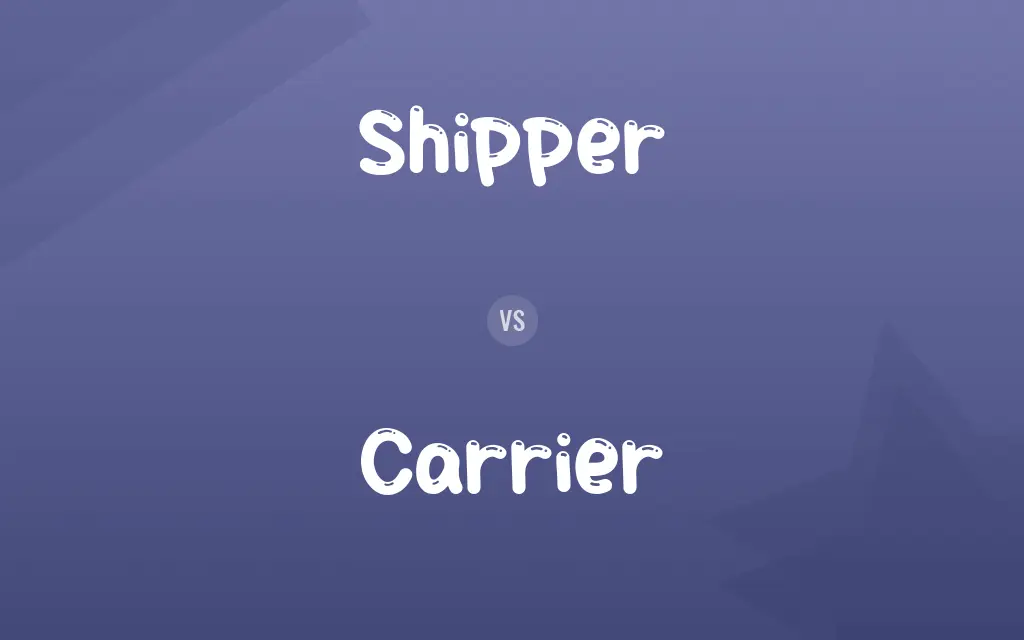 Shipper vs. Carrier