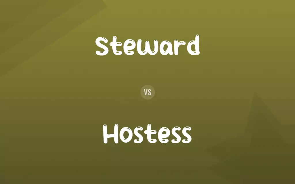 Steward vs. Hostess