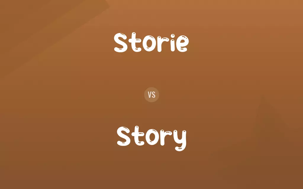 Storie vs. Story