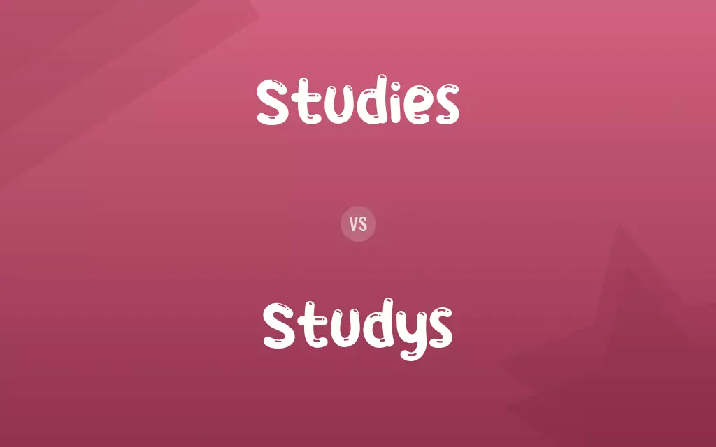 Studys vs. Studies