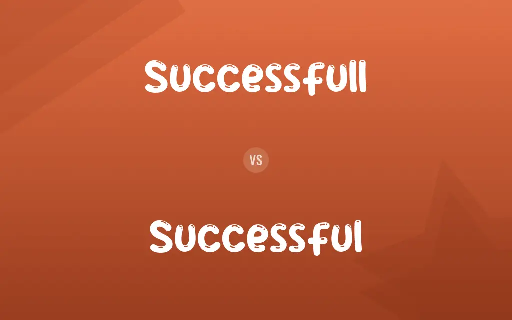 Successfull vs. Successful