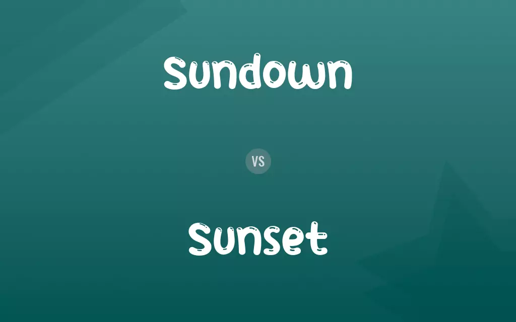 Sundown vs. Sunset