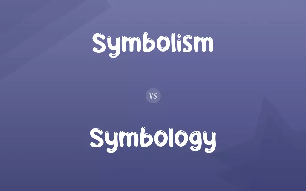 Symbolism vs. Symbology