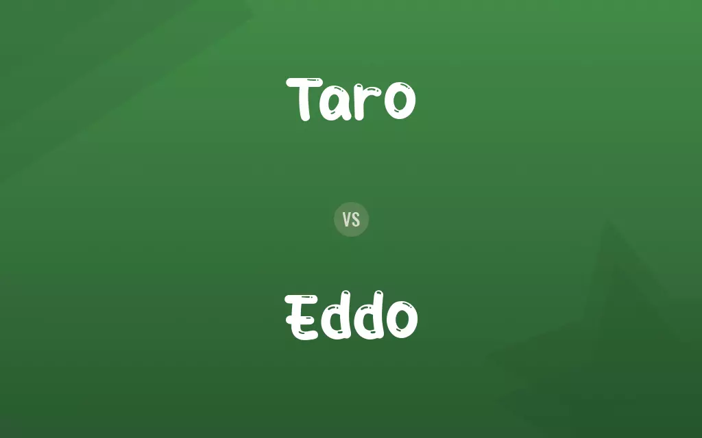 Taro vs. Eddo