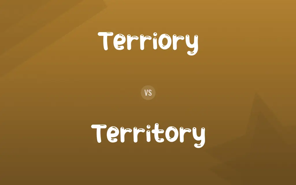 Terriory vs. Territory