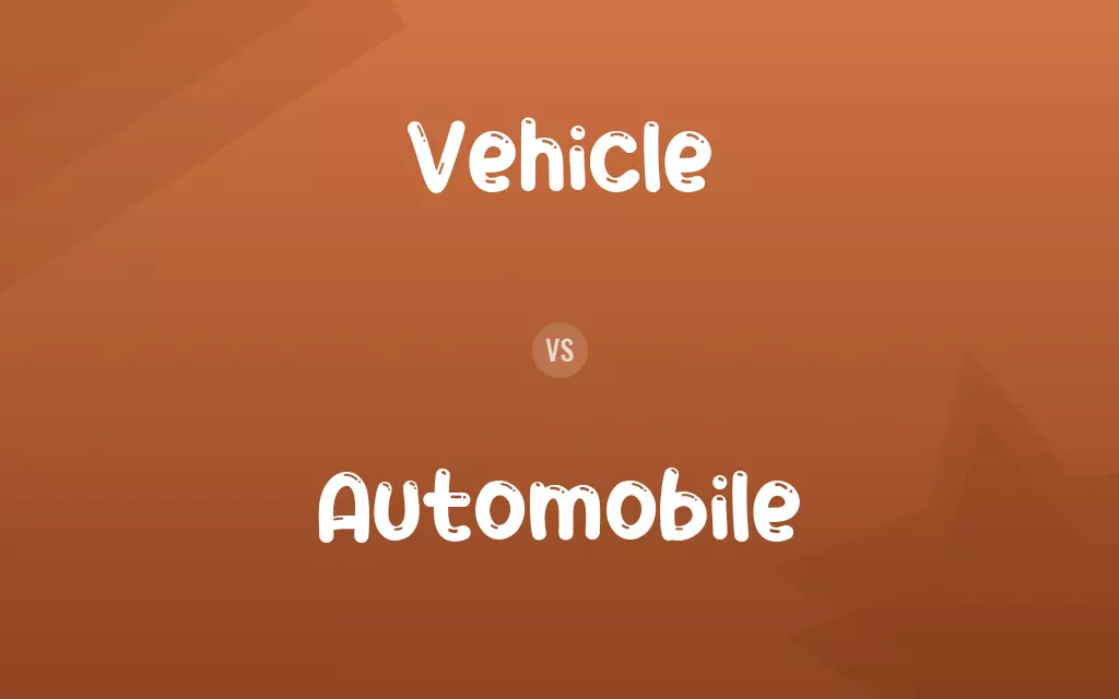 Vehicle vs. Automobile