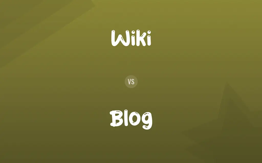 Wiki vs. Blog