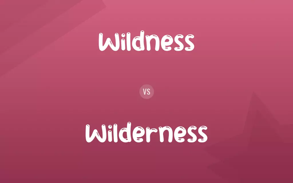 Wildness vs. Wilderness