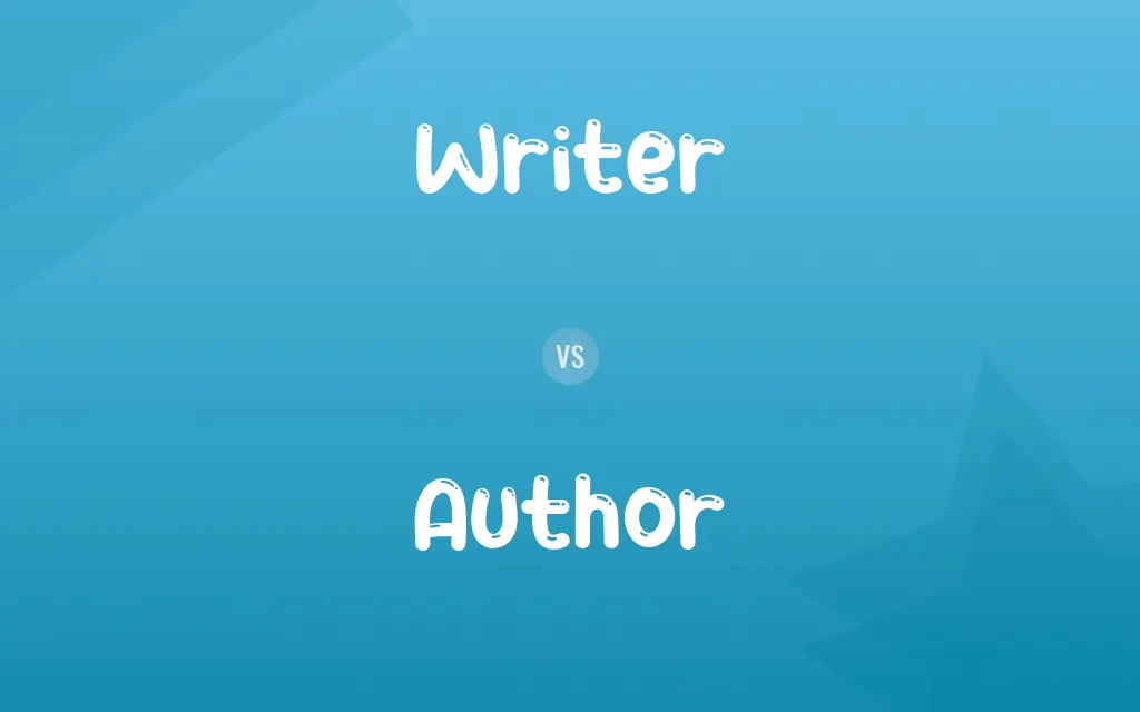 Writer vs. Author